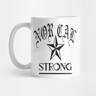 NOR CAL STRONG DESIGN #1-BLACK/WHITE BORDER Mug